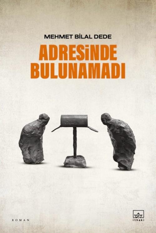 Adresinde Bulunamadı - kitap Mehmet Bilal Dede