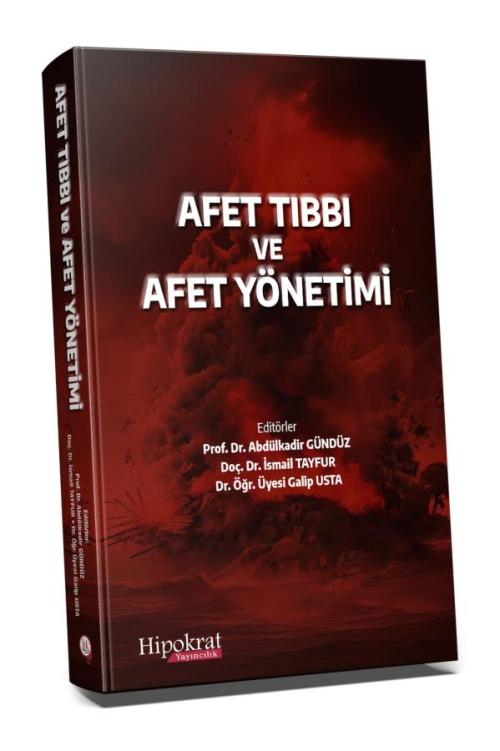 Afet Tıbbı ve Afet Yönetimi - kitap Abdulkadir Gündüz