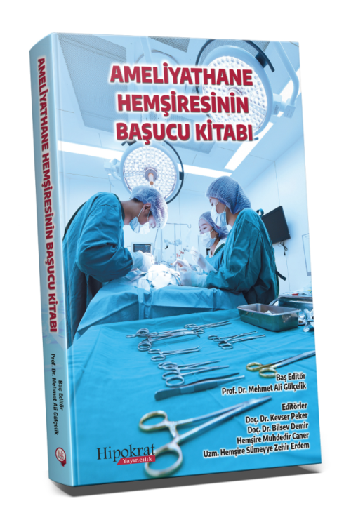 Ameliyathane Hemşiresinin Başucu Kitabı - kitap Mehmet Ali Gülçelik