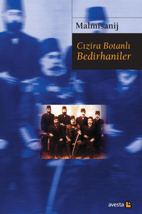 CIZÎRA BOTANLI BEDİRHANİLER - kitap Malmîsanij