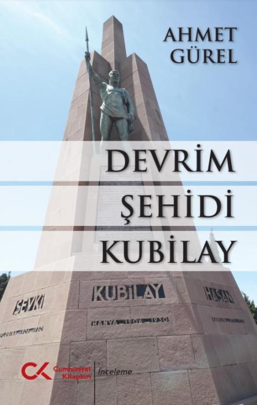 Devrim Şehidi Kubilay - kitap Ahmet Gürel