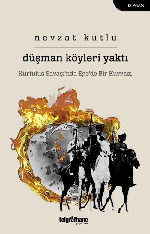 Düşman Köyleri Yaktı - kitap Nevzat Kutlu