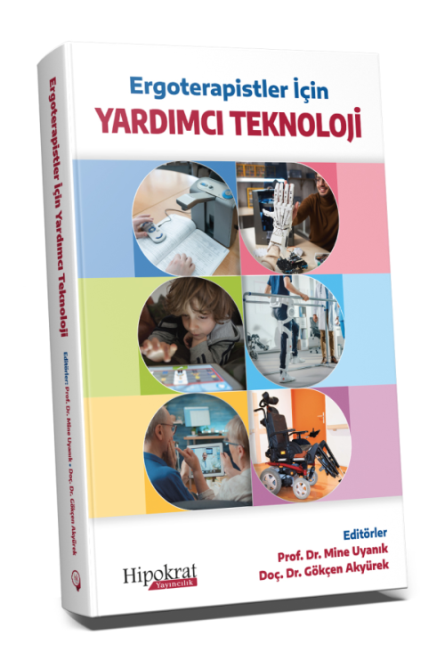 Ergoterapistler İçin Yardımcı Teknoloji - kitap Mine Uyanık