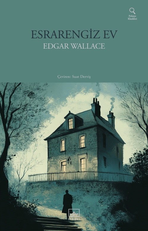 Esrarengiz Ev - kitap Edgar Wallace