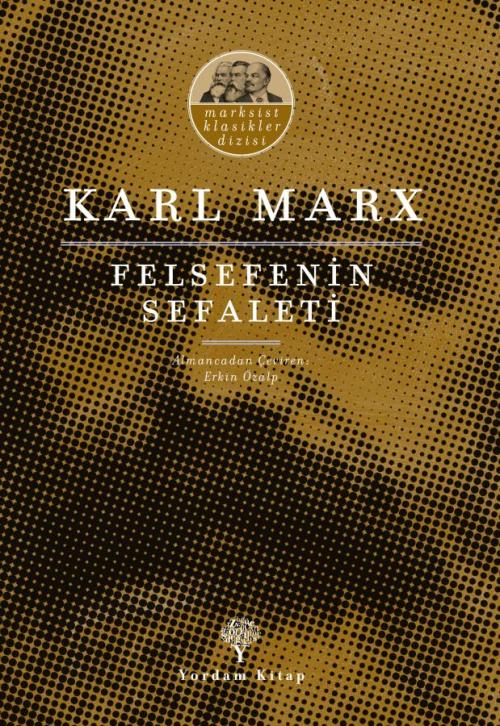 FELSEFENİN SEFALETİ - kitap Karl MARX