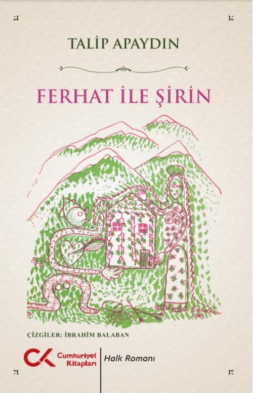 Ferhat ile Şirin - kitap Talip Apaydın