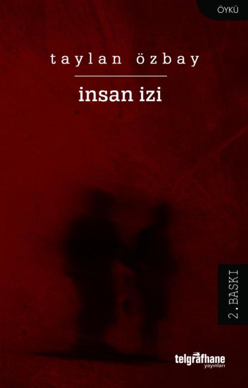 İnsan İzi - kitap Taylan Özbay