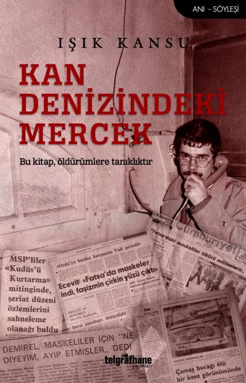 Kan Denizindeki Mercek - kitap Işık Kansu