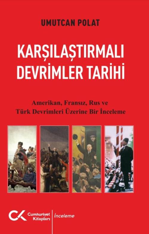 Karşılaştırmalı Devrimler Tarihi - kitap Umutcan Polat