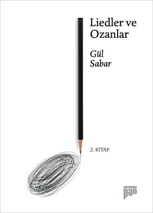 Liedler ve Ozanlar - kitap Gül Sabar