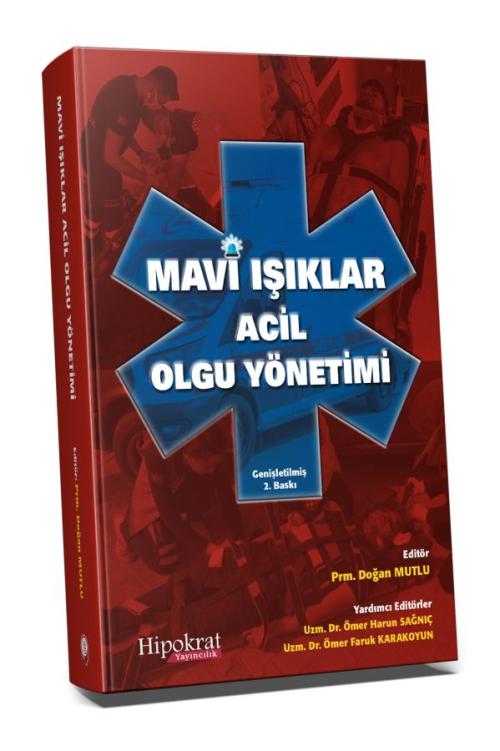 Mavi Işıklar Acil Olgu Yönetimi - kitap Doğan Mutlu