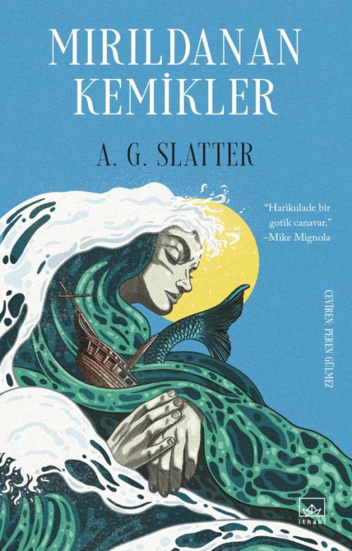 Mırıldanan Kemikler - kitap A. G. Slatter