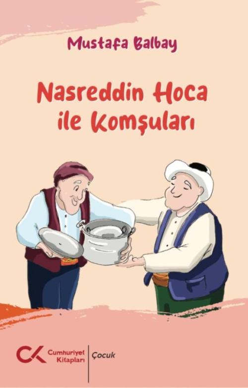 Nasreddin Hoca ile Komşuları - kitap Mustafa Balbay