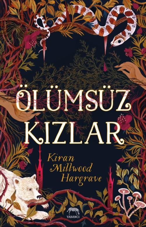 Ölümsüz Kızlar - kitap Kiran Millwood Hargrave