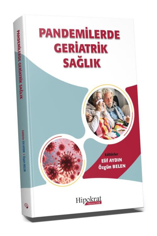 Pandemilerde Geriatrik Sağlık - kitap Elif Aydın