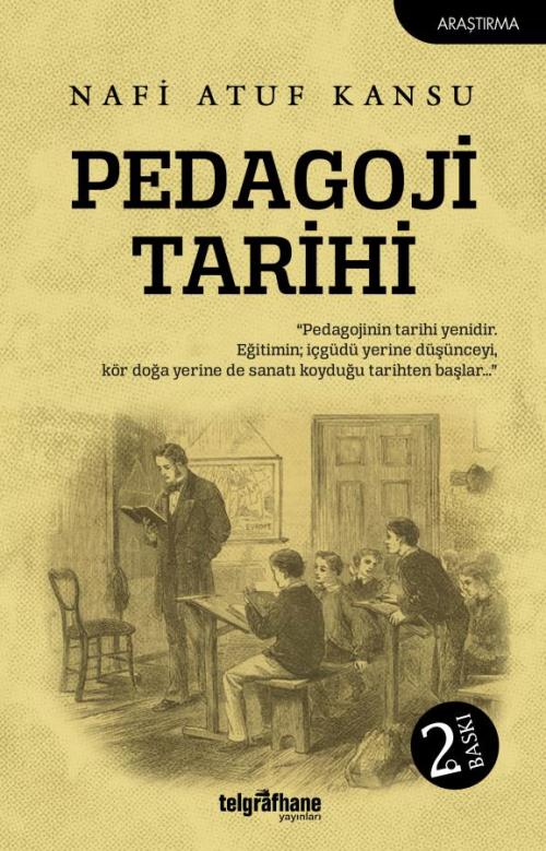 Pedagoji Tarihi - kitap Nafi Atuf Kansu