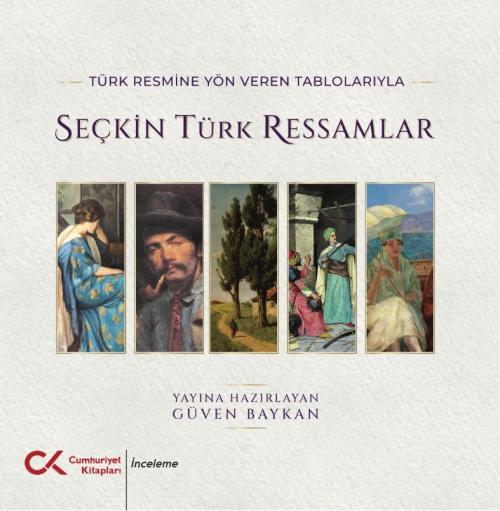 Seçkin Türk Ressamlar - kitap Güven Baykan