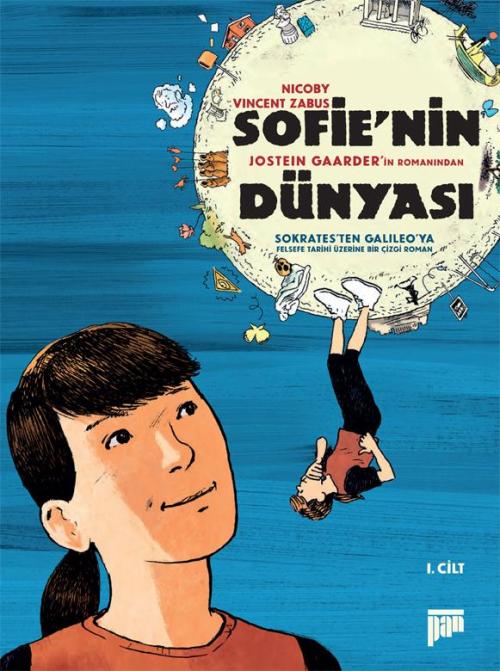 Sofie'nin Dünyası - Çizgi Roman - kitap Jostein Gaarder