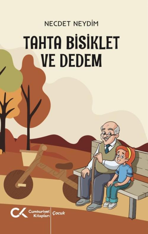 Tahta Bisiklet ve Dedem - kitap Necdet Neydim