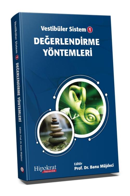 Vestibüler Sistem - 1 Değerlendirme Yöntemleri - kitap Banu Müjdeci