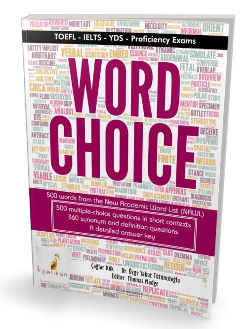 Word Choice TOEFL IELTS YDS Proficiency Exams - kitap Çağlar Kök