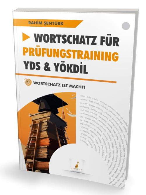 Wortschatz Für Prüfungstraining YDS & YÖKDİL - kitap Rahim Şentürk