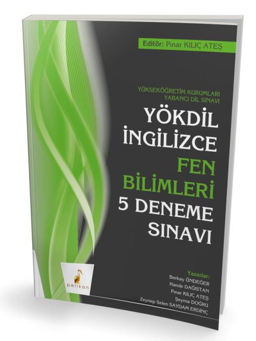 YÖKDİL İngilizce Fen Bilimleri 5 Deneme Sınavı - kitap Pınar Kılıç